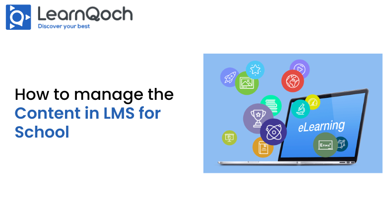 Manage content in LMS for School